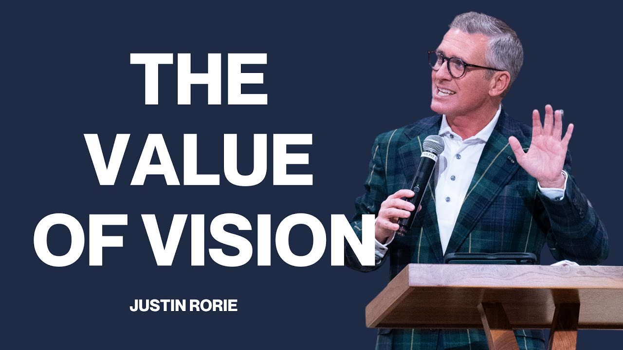Justin Rorie - The Value of Vision - YouTube