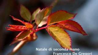 Miniatura del video "Natale di seconda mano - Francesco De Gregori"