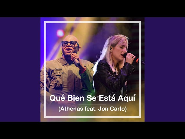 Qué Bien Se Está Aquí (feat. Jon Carlo) class=