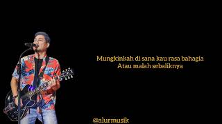 Armada - Apa Kabar Sayang (Lirik)