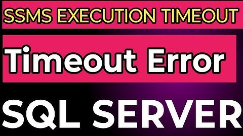 SSMS execution timeout setting | SSMS Features for Query execution timeout SSMs latest features