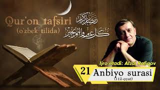 #Ramazon_tuhfasi | Qur'on tafsiri - Anbiyo surasi (Afzal Rafiqov ijro etadi)