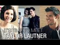 I'm a Huge Fan Taylor Lautner: The Big Interview on Hometown Love, Dream Costars, and Action Roles