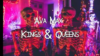 Ava Max - Kings & Queens Lyrics