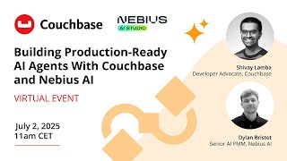 Building Production-Ready AI Agents With Couchbase and Nebius AI