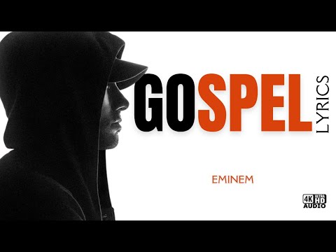 Eminem - Gospel [Lyrics] Feat. Dr. DRE [4KUHD]