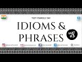 Important Idioms & Phrases | PART-3 | Verbal Ability | CAT, XAT, SNAP, TISSNET, CMAT, IIFT, Banks