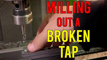 Tap removal with only a CNC mill || RotarySMP