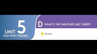 İngilis Dili 5-Ci Sinif Unit 5,Lesson D