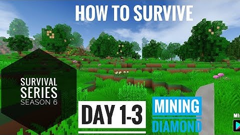 Day 1-3 Mini block craft Survival series Season 6 ( How to SURVIVE)