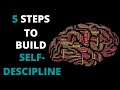 5 STEPS TO OVERCOME SELF DESCIPLINE