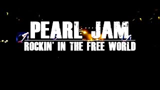 Pearl Jam - Rockin' in the Free World (Live at Estadio Único Ciudad de La Plata, Argentina, 2011)