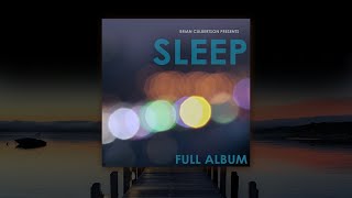 Brian Culbertson Presents: SLEEP - Full Album