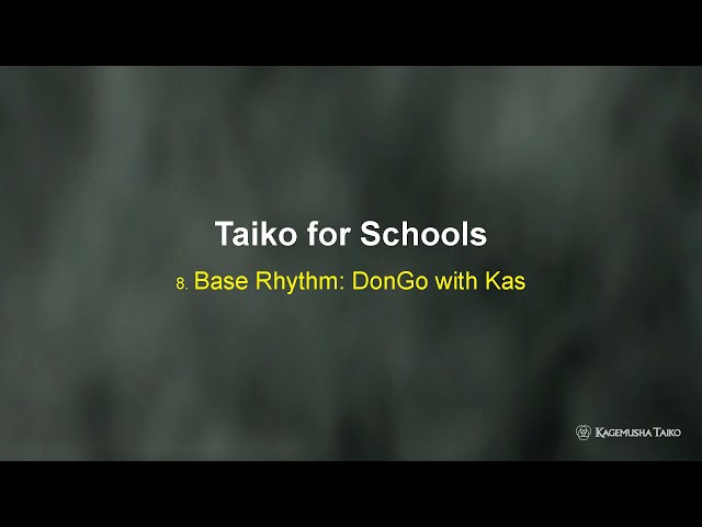 Taiko for Schools: 8 Base Rhythm Dongo with Kas - YouTube