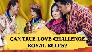 King Of Bhutan Broke Centuries-Old Tradition For His Wife. Was Love Worth It?