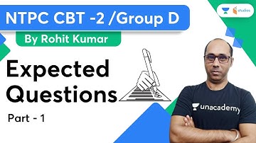 NTPC CBT -2 Expected Questions | Part-1 | RRB NTPC | wifistudy studios | Rohit Kumar