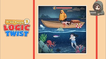 Brain Puzzle 2 Logic Twist level 12 solution | help the girl underwater hold on until the boatman 
