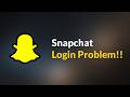 Snapchat Login Problem - Android