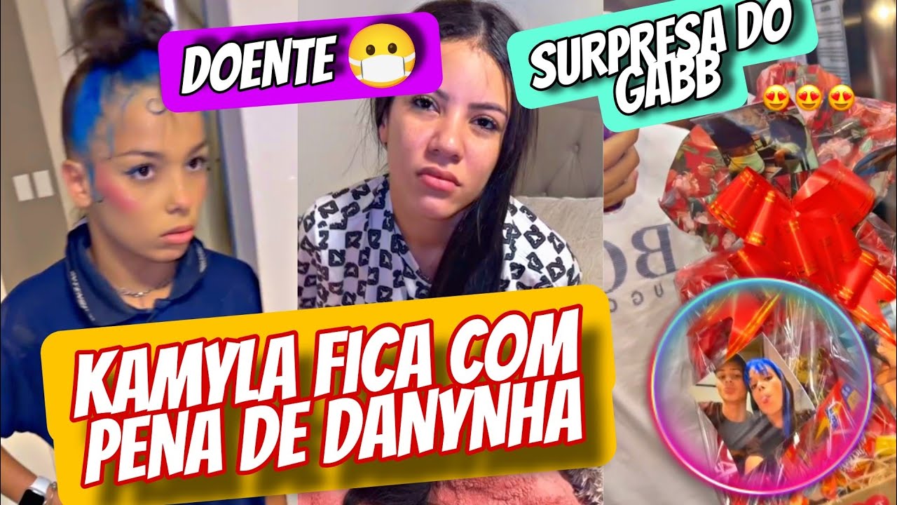 KAMYLINHA FICA COM PENA DE DANYNHA+GABB E TATO VÃO EMBORA? 😳