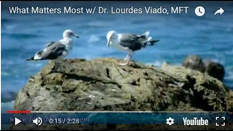What Matters Most w/ Dr. Lourdes Viado, MFT