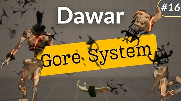 Why Our Gore System Failed (And How We Fixed It) | Dawar Devlog #16