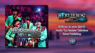 Watch Los Herederos De Nuevo Leon Ya No Te Creo video
