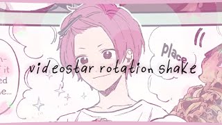 Videostar rotation shake tutorial