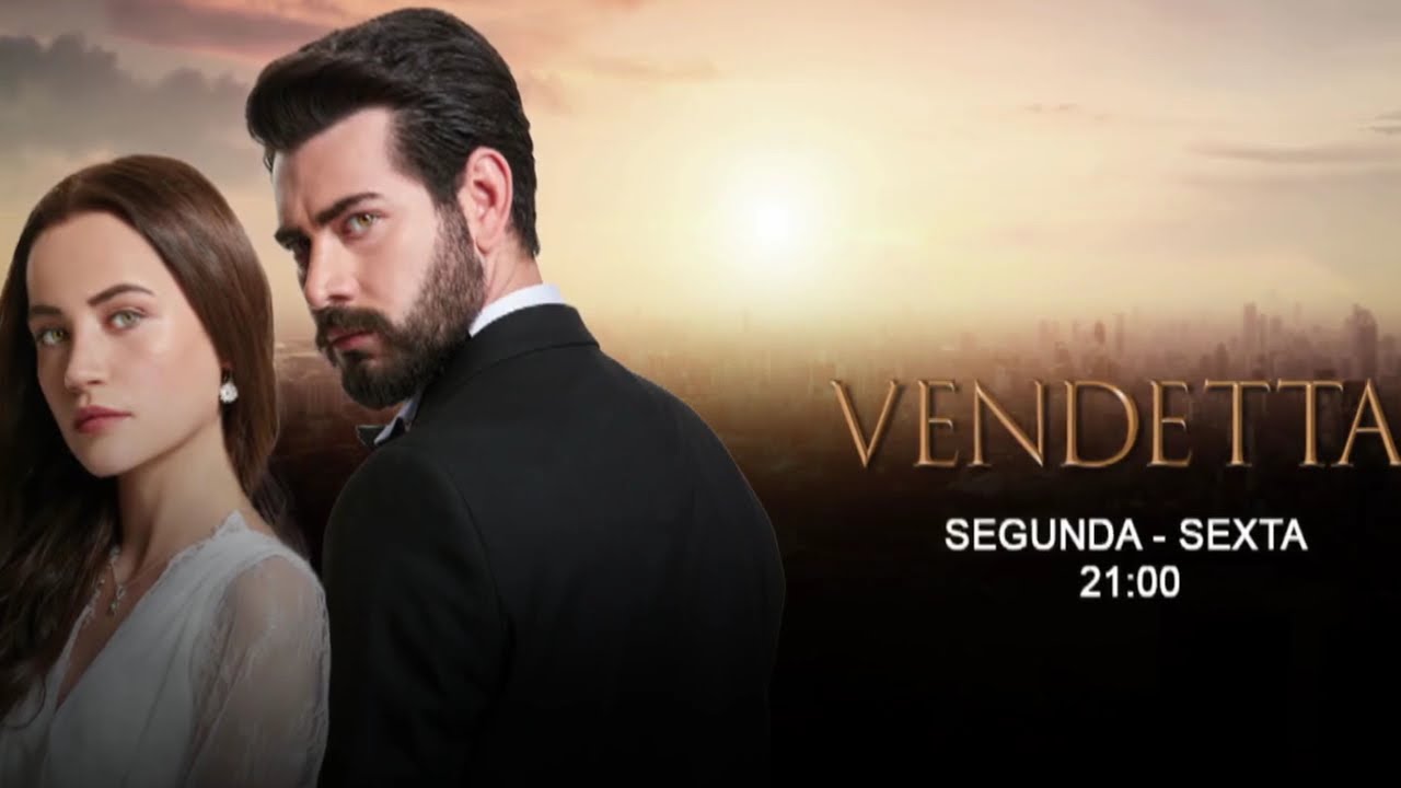 “Vendetta” está cada vez mais emocionante!