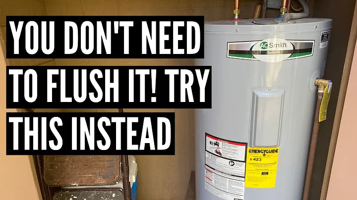 How to Flush a Water Heater? | Flushing Will Probably Not Fix Your Problem - DayDayNews