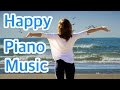 6 HOURS of Happy Piano Music Instrumental Love Songs / Best Relaxing Piano Music