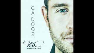 Maarten Cox : Ga Door (Official Music Video)