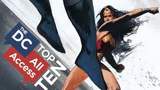 Top 10 Wondrous Wonder Woman Moments - DCAA