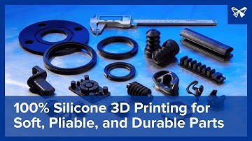 100% Silicone 3D Printing for Soft, Pliable, and Durable Parts