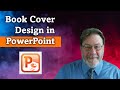 Book Cover Design in PowerPoint