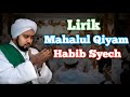 Lirik Mahalul Qiyam Habib Syech