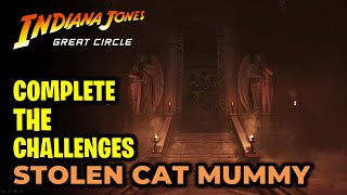 Complete the Challenges | The Stolen Cat Mummy | Indiana Jones and the Great Circle