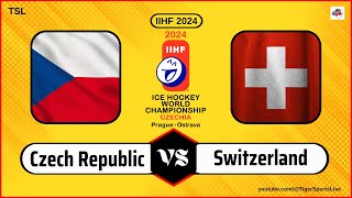 Switzerland vs Czech Republic | IIHF World Championship 2024 | Ice Hockey Live
