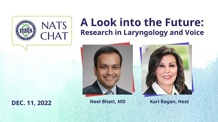 Research in Laryngology and Voice - NATS Chat Dece...
