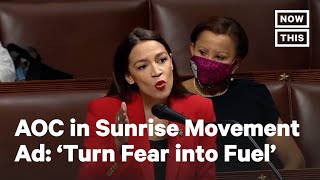 Alexandria Ocasio-Cortez Inspires in New Sunrise Movement Ad | NowThis