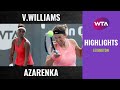 Venus Williams vs. Victoria Azarenka | 2020 Lexington First Round | WTA Highlights