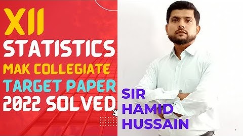 Business Statistics Solved target paper 2022 | MAK COLLEGIATE