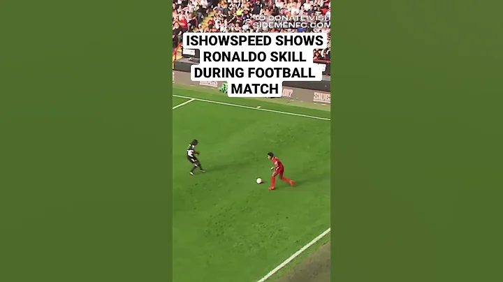 ISHOWSPEED SHOWS RONALDO SKILL DURING FOOTBALL MATCH!