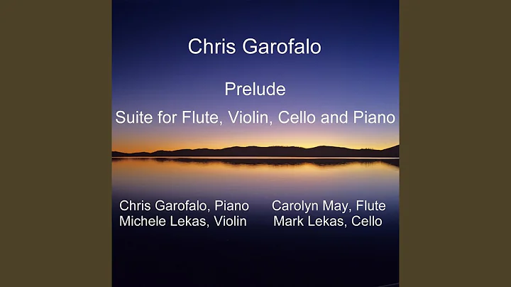 Suite for Flute, Violin, Cello and Piano - Prelude