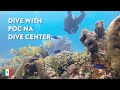 Dive with Poc na Dive Centre