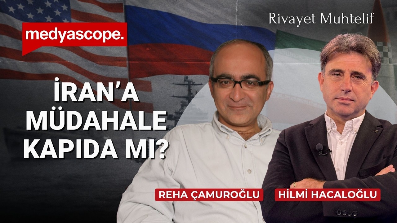 ABD İran’a saldırır mı? Türkiye hangi tarafta? | Reha Çamuroğlu & Hilmi Hacaloğlu | Rivayet Muhtelif
