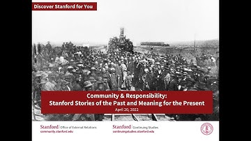 Discover Stanford For You: Stanford Stories of the Past and Meaning for the Present