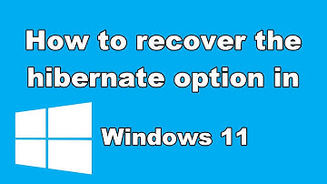 How to recover the hibernate option in windows 11