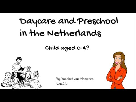 Daycare and preschool in the Netherlands