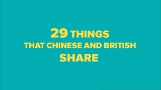 Things That Chinese And British Share