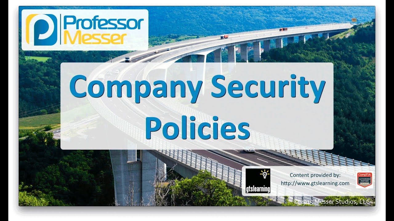 Company Security Policies - CompTIA Network+ N10-006 - 4.8